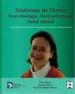 AudioLibro Sindrome de Down: Neurobiologia, Neuropsicologia, Salud Mental de Jesus Florez; Beatriz Garvia