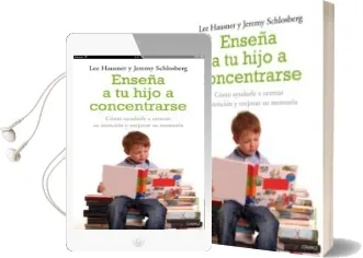 Descargar AudioLibro Enseña a tu Hijo a Concentrarse: Como Ayudarle a Centrar su Atenc ion y Mejorar su Memoria de Lee Hausner año 1901