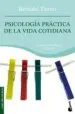 AudioLibro Psicologia Practica de la Vida Cotidiana de Bernabe Tierno