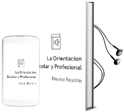 Descargar AudioLibro La Orientacion Escolar y Profesional de Maurice Reuchlin año 1972