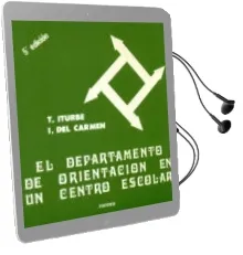 Descargar AudioLibro El Departamento de Orientacion en un Centro Escolar (5ª Ed.) de Teresa Iturbe año 1973