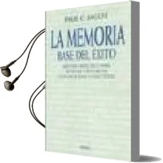 Descargar AudioLibro Memoria: La Base del Exito (12ª Ed.) de Paul C. Jagot año 1973