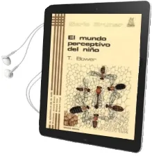 Descargar AudioLibro El Mundo Perceptivo del Niño (3ª Ed.) de Tom Bower año 1984