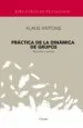 AudioLibro Practica de la Dinamica de Grupos de Klaus Antons