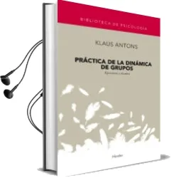 Descargar AudioLibro Practica de la Dinamica de Grupos de Klaus Antons año 1985