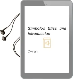 Descargar AudioLibro Simbolos Bliss: Una Introduccion de Owran año 1985