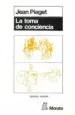 AudioLibro La Toma de Conciencia (3ª Ed.) de Jean Piaget