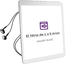 Descargar AudioLibro El Niño de 1 a 5 Años de Arnold Gesell año 1985