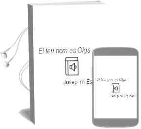 Descargar AudioLibro El teu nom es Olga de Josep M. Espinas año 1986