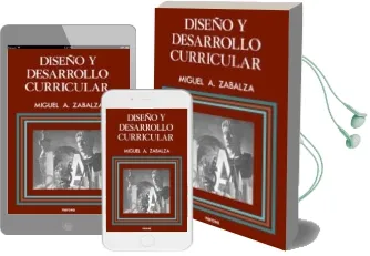 Descargar AudioLibro Diseño y Desarrollo Curricular de Miguel A. Zabalaza año 1987