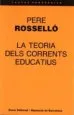 AudioLibro La Teoria Dels Corrents Educatius de Pedro Rossello