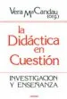 AudioLibro La Didactica en Cuestion: Investigacion y Enseñanza de Vera Maria Candau