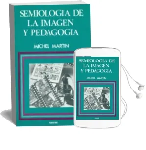 Descargar AudioLibro Semiologia de la Imagen y Pedagogia de Michel Martin año 1987