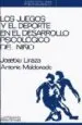 AudioLibro Juegos y el Deporte en el Desarrollo Psicologico del Niño, los de Antonio Maldonado