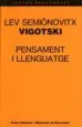 AudioLibro Pensament i Llenguatge de Lev Semionovitx Vigotskii