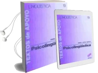 Descargar AudioLibro La Psicolingüistica de Angel Lopez Garcia año 1988
