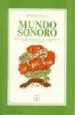 AudioLibro Mundo Sonoro: Programa de Estimulacion para el Desarrollo Auditiv o de Maria Cristina Muscarsel