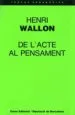 AudioLibro De l Acte al Pensament de Henri Wallon
