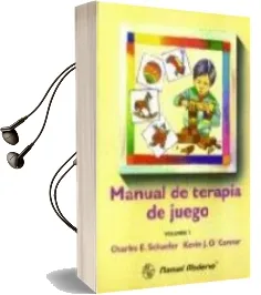 Descargar AudioLibro Manual de Terapia de Juego (Volumen 1) de Charles E. Schaefer año 1988