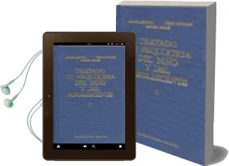 Descargar AudioLibro Tratado de Psiquiatria del Niño y del Adolescente (t. 3) de Serge Lebovici año 1989