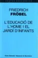 AudioLibro L Educacio de l Home i el Jardi d Infants de Frederich Froebel