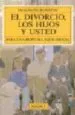 AudioLibro El Divorcio, los Hijos y Usted de Jacqueline Burgoyne
