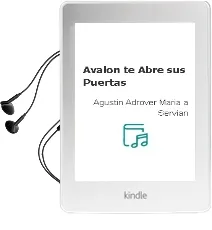 Descargar AudioLibro Ávalon te Abre sus Puertas de Agustín Adrover; María A. Servián año 1990