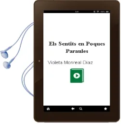 Descargar AudioLibro Els Sentits. en Poques Paraules. de Violeta Monreal Díaz año 1990