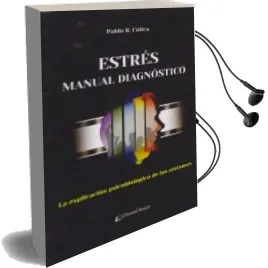 Descargar AudioLibro Estrés. Manual Diagnóstico. la Explicación Psicobiológica de los Síntomas. de Pablo R. Cólica año 1990