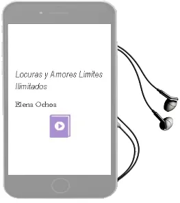 Descargar AudioLibro Locuras y Amores. Limites Ilimitados de Elena Ochoa año 1990