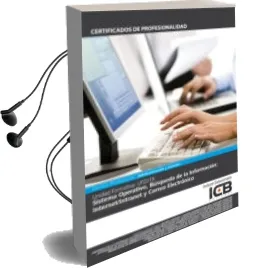 Descargar AudioLibro Sistema Operativo de Búsqueda de la Información, Internter/Intrarnet y Correo Electrónico. Certificados de Profesionalidad de No Disponible año 1990