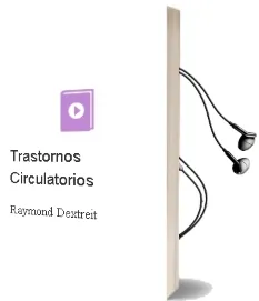 Descargar AudioLibro Trastornos Circulatorios de Raymond Dextreit año 1990