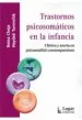 AudioLibro Trastornos Psicosomáticos en la Infancia. Clínica y Teoría en Psicoanálisis Contemporáneo. de Reina Cheja Y Haydeé Toronchik
