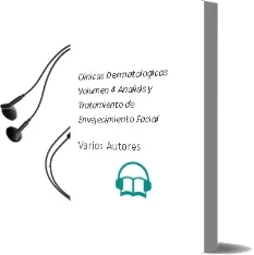 Descargar AudioLibro Clinicas Dermatologicas. Volumen 4: Analisis y Tratamiento de Envejecimiento Facial de Varios Autores año 1990