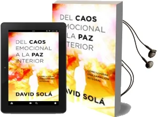Descargar AudioLibro Del Caos Emocional a la paz Interior de David Solá año 1990