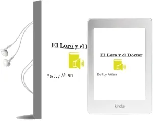 Descargar AudioLibro El Loro y el Doctor de Betty Milan año 1990