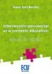 AudioLibro Intervención Psicosocial en el Contexto Educativo: Manual de Estudio de Raquel Suriá Martínez