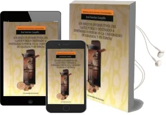 Descargar AudioLibro Los Efectos Distributivos del Gasto Publico Destinado a Enseñanza Superior en la de Jose Sanchez Campillo año 1990