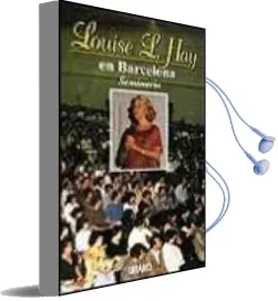 Descargar AudioLibro Louise L.Hay en Barcelona-Seminario de Louise L. Hay año 1990