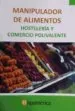 AudioLibro Manipulador de Alimentos. Hostelería y Comercio Polivalente de Varios Autores