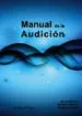 AudioLibro Manual de la Audición de Mónica Brizuela, Lorena Baydas Silvana Serra