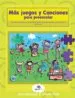 AudioLibro Más Juegos y Canciones para Preescolar. Elementos de Apoyo para el Diseño de sit de Patricia Forla