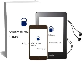 Descargar AudioLibro Salud y Belleza Natural de Raimundo J. Largo año 1990