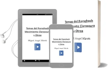 Descargar AudioLibro Temas del Rorschach. Movimiento. Claroscuro.... y Otros de Miguel Angel Mirotti año 1990