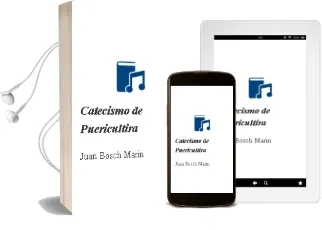 Descargar AudioLibro Catecismo de Puericultira de Juan Bosch Marin año 1990