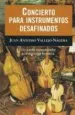 AudioLibro Concierto para Instrumentos Desafinados de Juan Antonio Vallejo Nagera