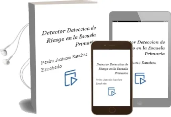 Descargar AudioLibro ¡Detector! Detección de Riesgo en la Escuela Primaria de Pedro Antonio Sánchez Escobedo año 1990