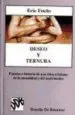 AudioLibro El Deseo y la Ternura: Fuentes e Historia de una Ética Cristiana de la Sexualidad y del Matrimonio de Eric Fuchs