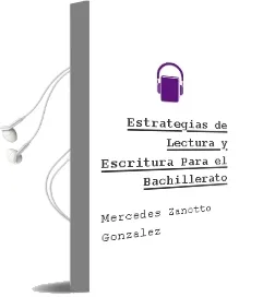 Descargar AudioLibro Estrategias de Lectura y Escritura para el Bachillerato. de Mercedes Zanotto González año 1990