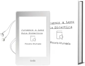 Descargar AudioLibro Juguemos a Leer. Guía Didactica. de Rosario Ahumada año 1990